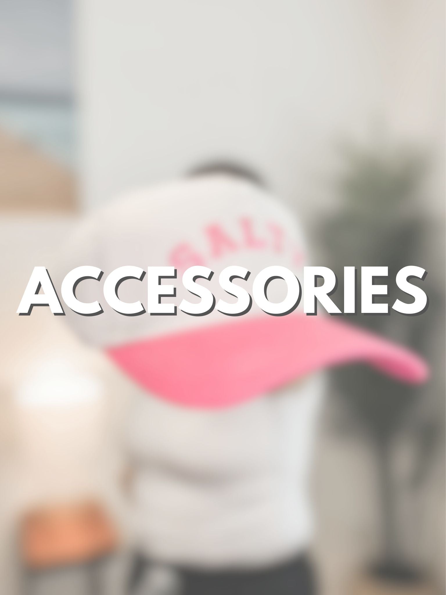 Accessories