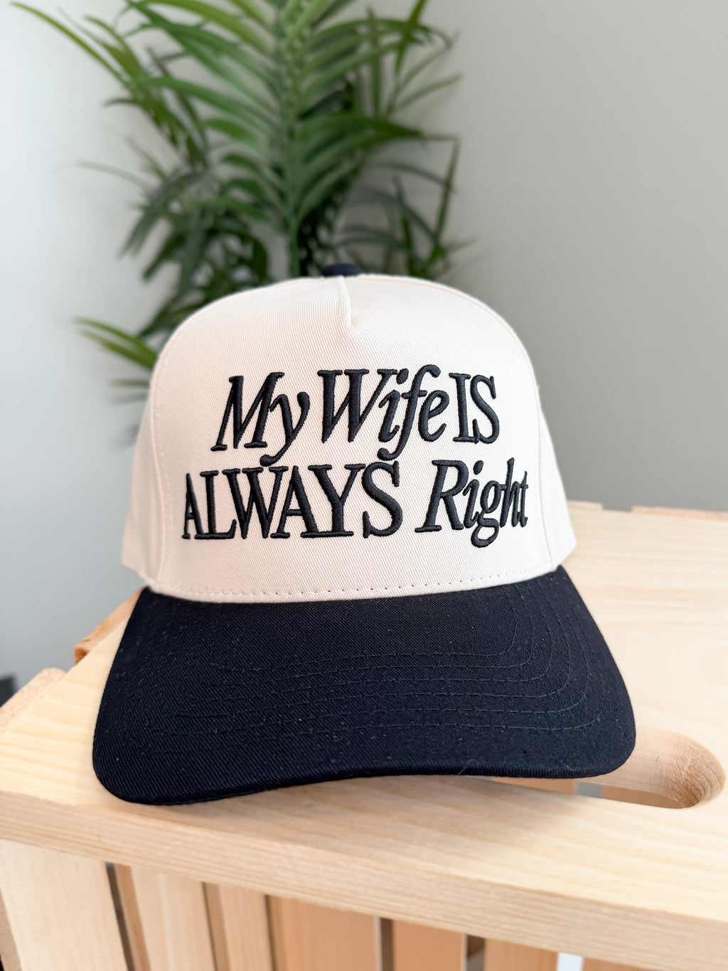 MY WIFE IS ALWAYS RIGHT  Trucker Cap